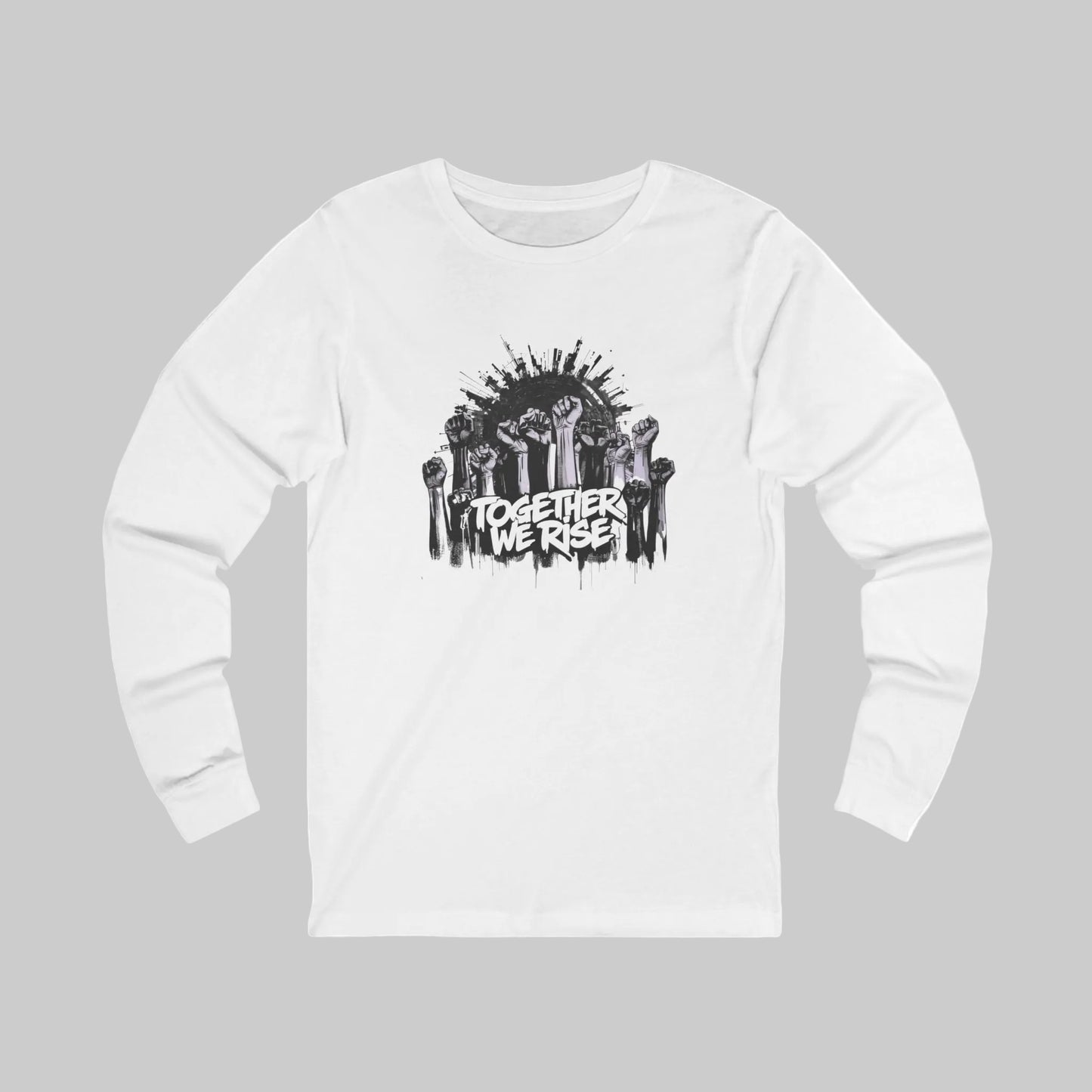 Together We Rise Long Sleeve Tee — Unity & Empowerment T‑Shirt