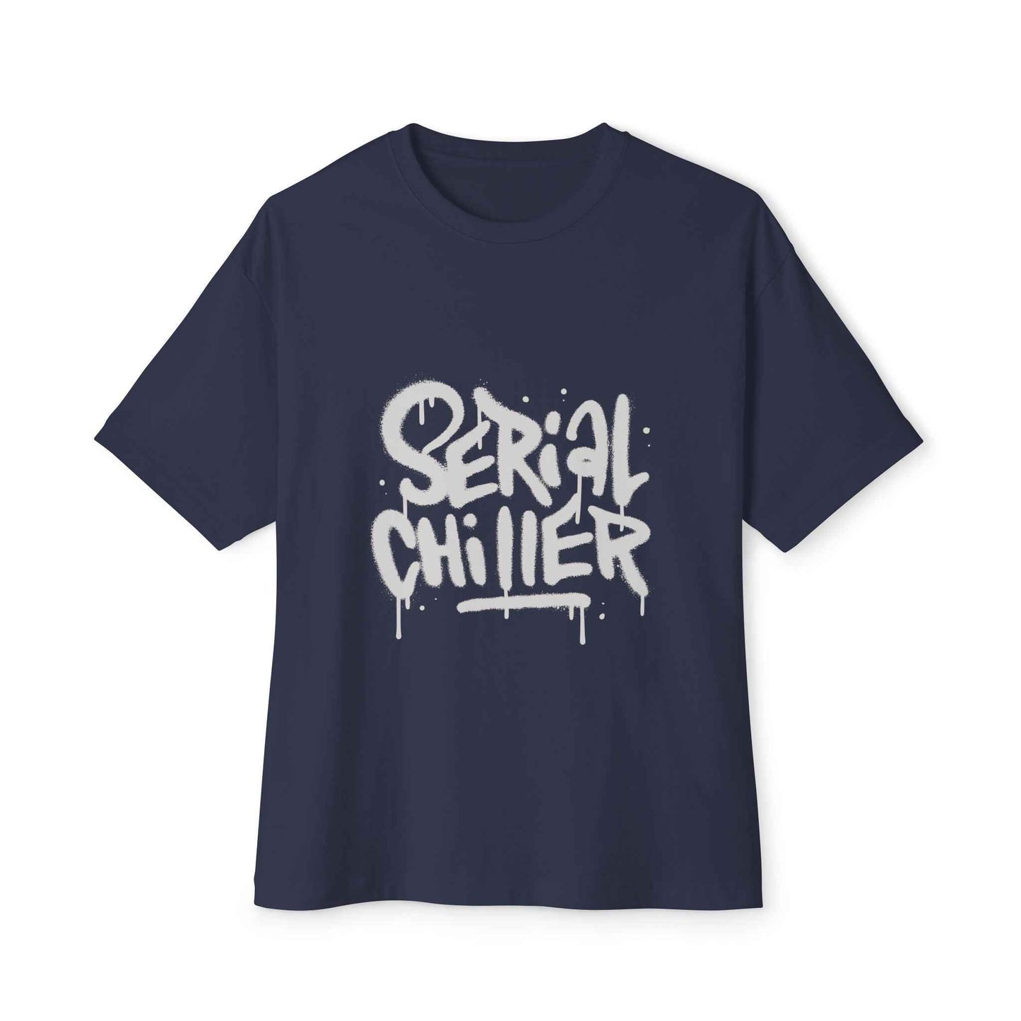 Serial Chiller — Oversized Boxy Graphic T-Shirt | Funny Streetwear Tee