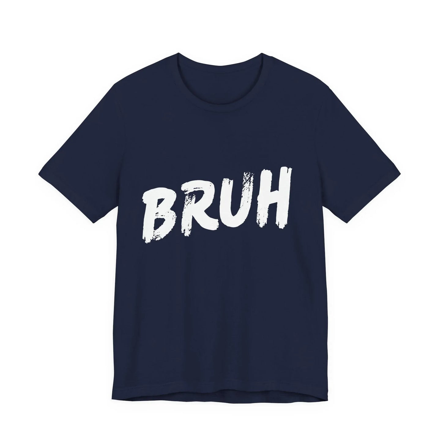 Bruh? ...Really Graphic Tee - Bold Statement Streetwear Shirt - Unisex Leela's Ink