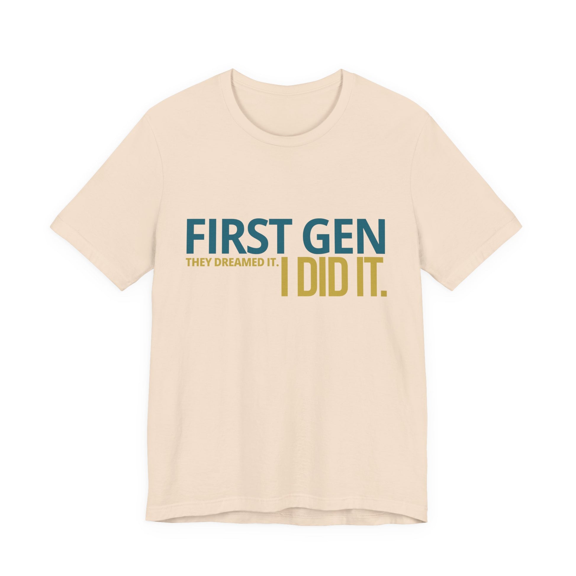 First Gen I Did It tee in soft cream — first gen graduation streetwear — senior picture outfit and graduation gift
