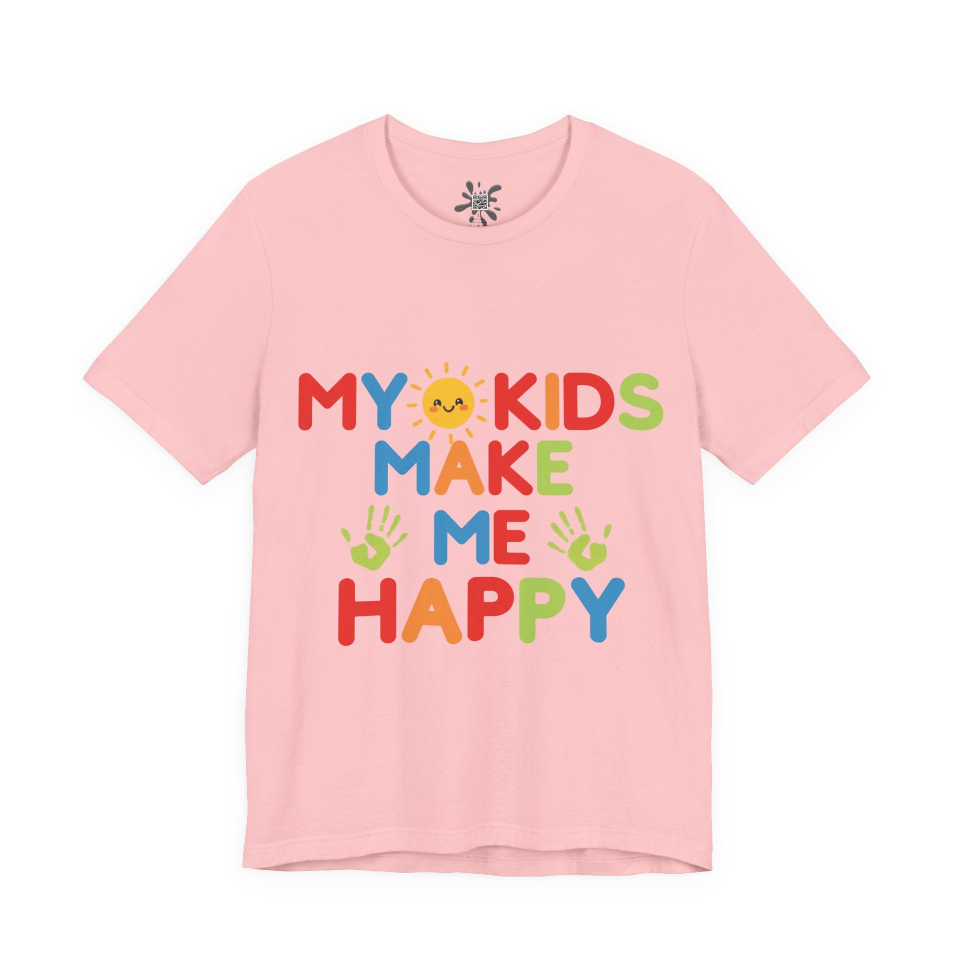 Pink t-shirt with colorful text 'MY KIDS MAKE ME HAPPY' on a white background