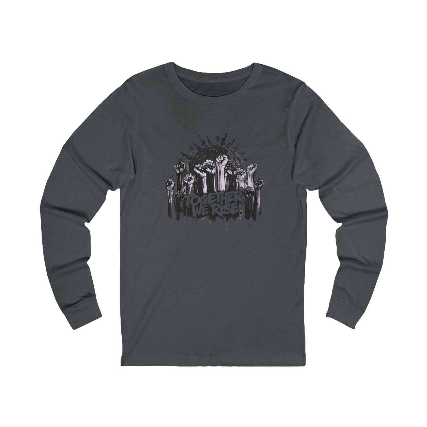 Together We Rise Long Sleeve Tee — Unity & Empowerment T‑Shirt