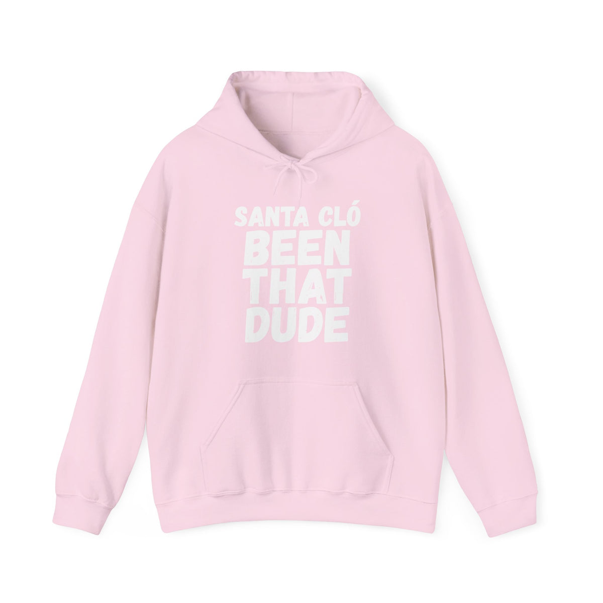 Light pink Santa Cló Been That Dude Christmas hoodie, front view