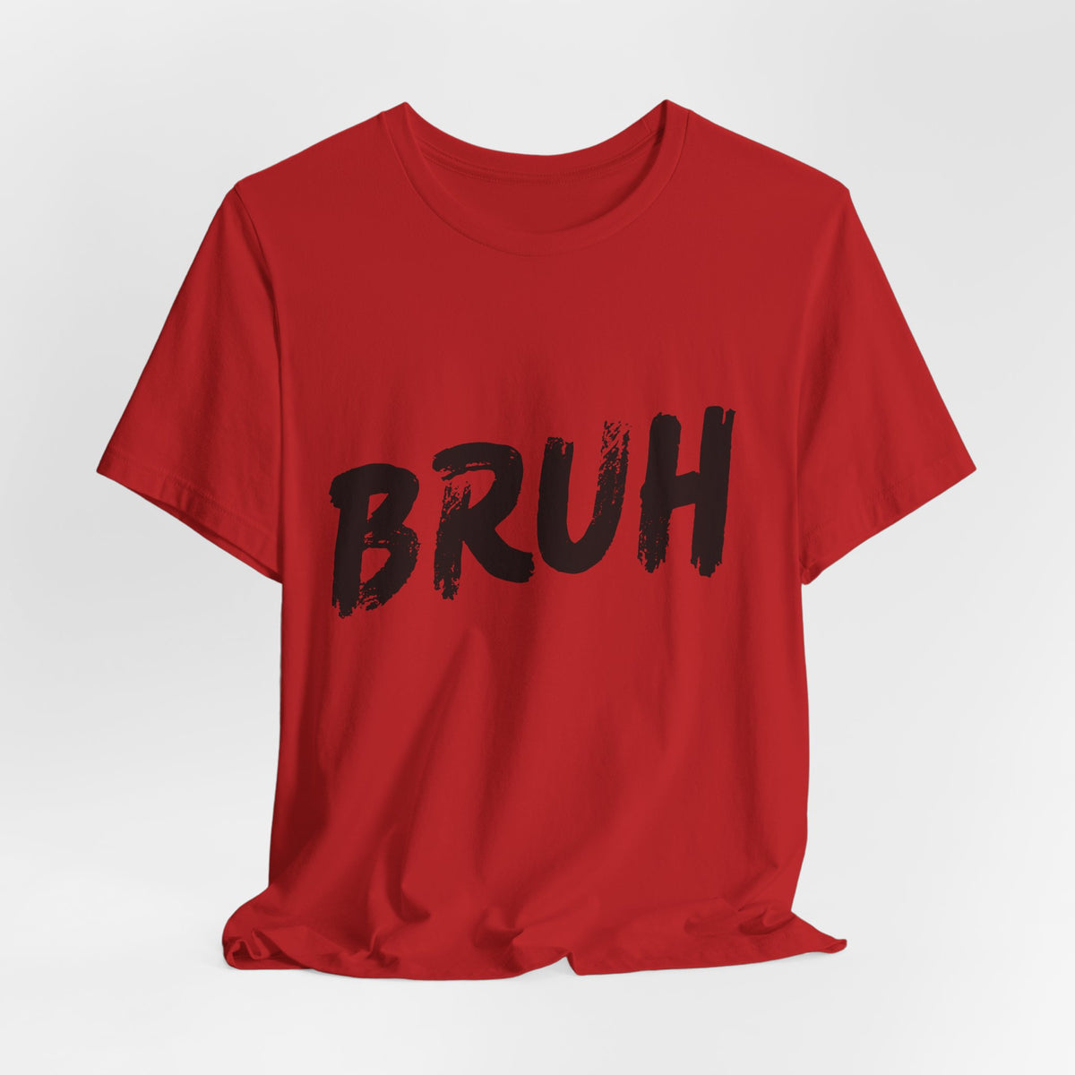 Red t-shirt with 'BRUH' text on a white background
