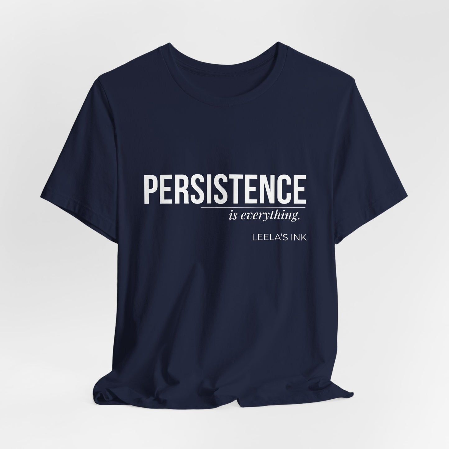 Navy blue Persistence Is Everything graphic t-shirt draped showing relaxed fit and fabric drape by Leela's Ink


