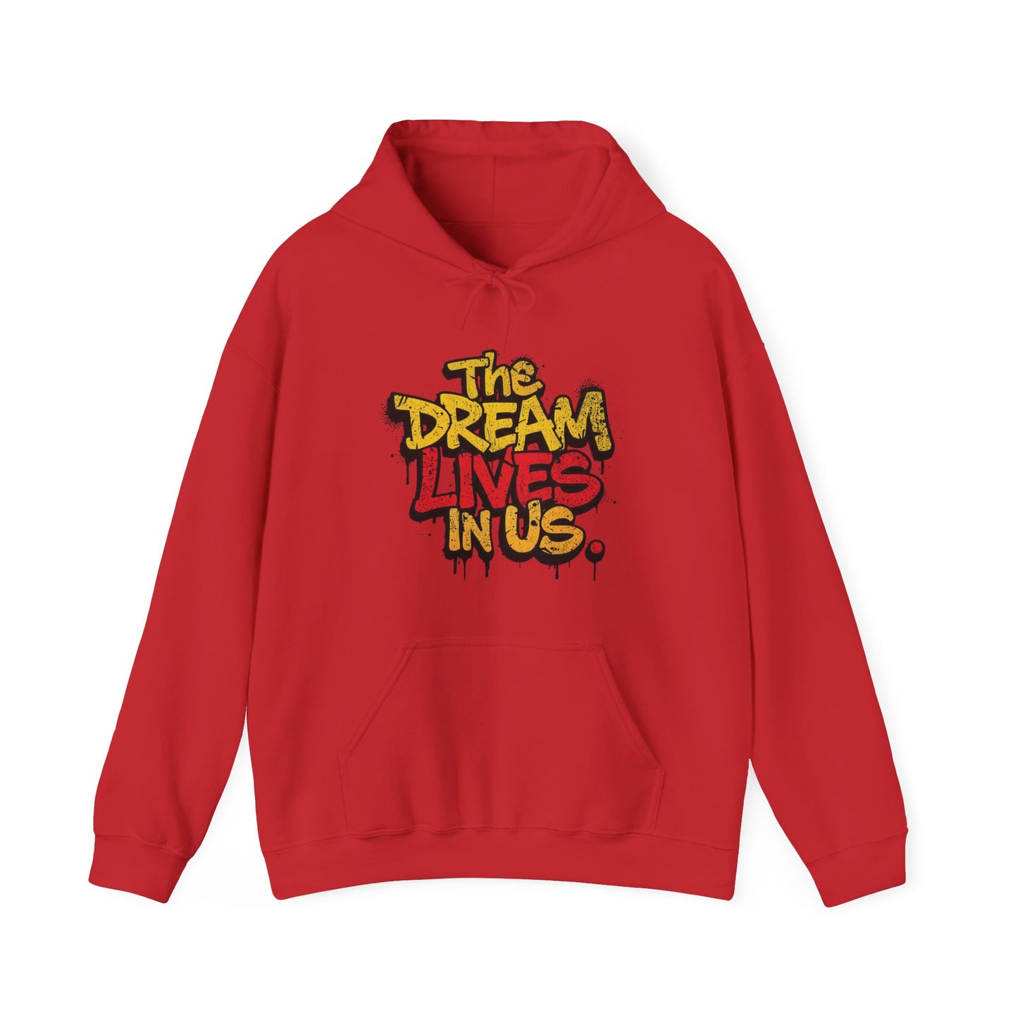 The Dream Lives In Us” Graffiti Legacy Hoodie (Front print)