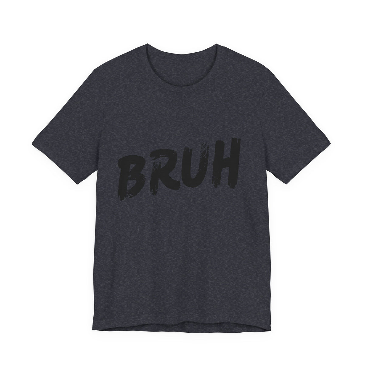 Black t-shirt with 'BRUH' text on a white background