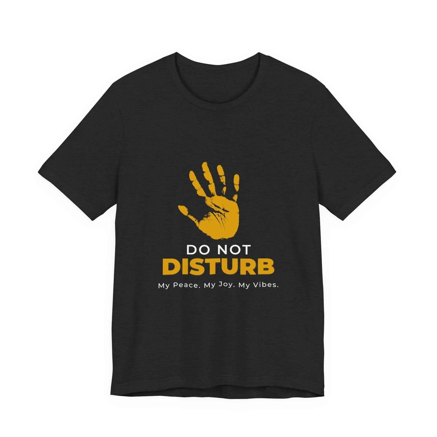 Do Not Disturb Graphic Tee – Yellow Handprint Self-Care Statement Shirt