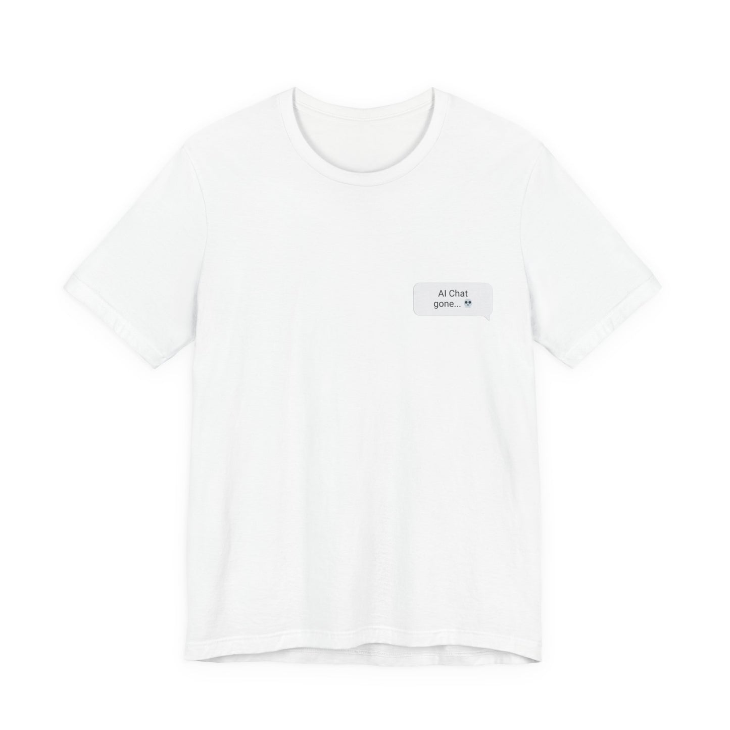 Should I Text Them Again AI chat graphic tee in white with left chest bubble print
