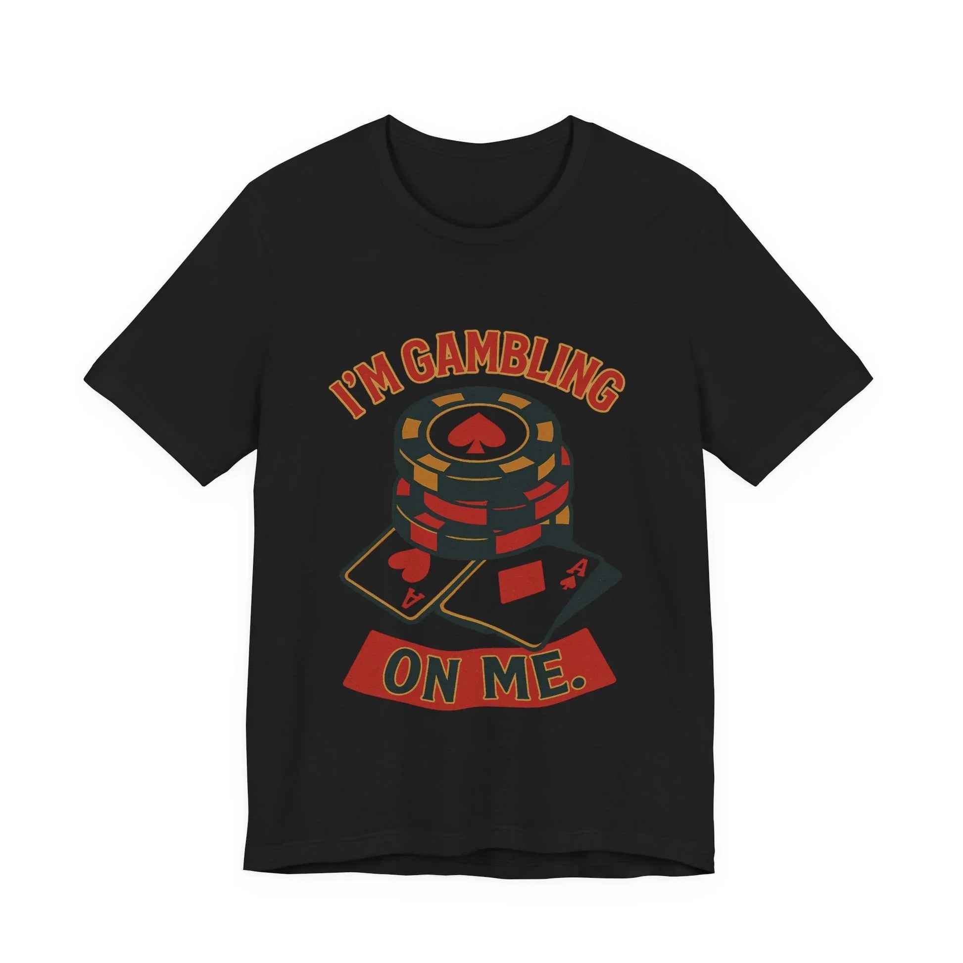 I'm Gambling on Me Tee — Crowned Ace Back Print Leela's Ink