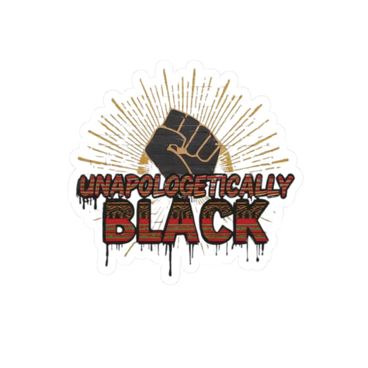 Unapologetically Black Die‑Cut Sticker