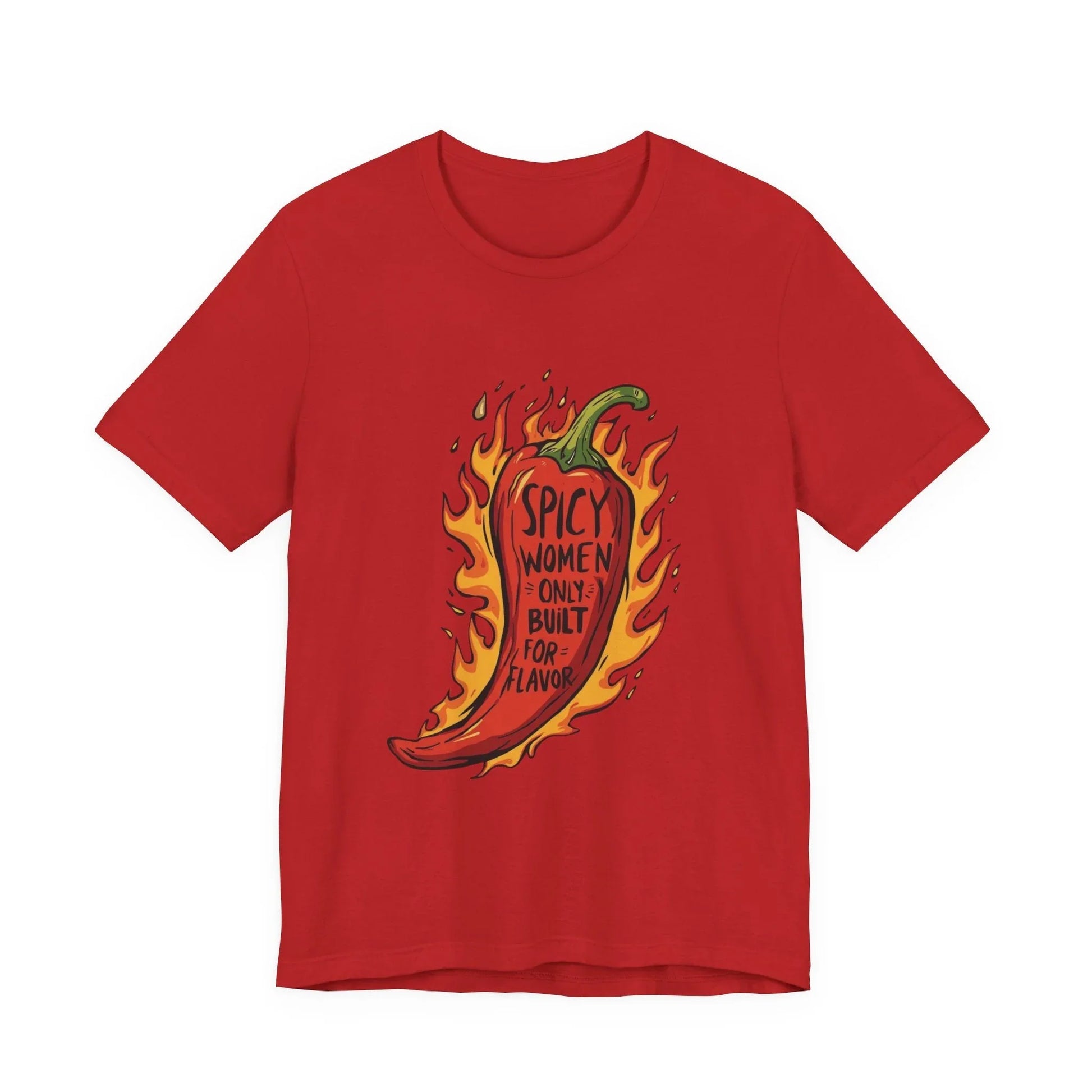 Spicy Women Only – Built for Flavor Tee Leela's Ink