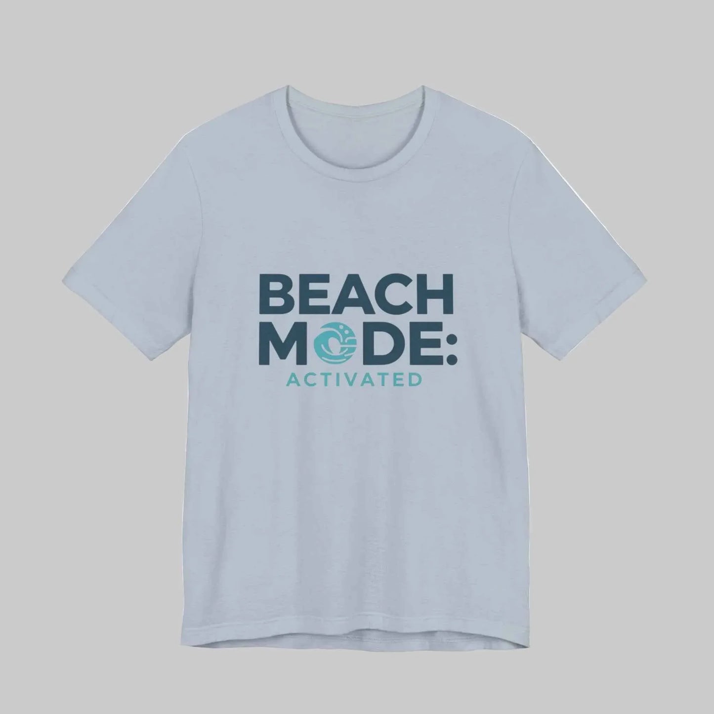Beach Mode Activated T-Shirt