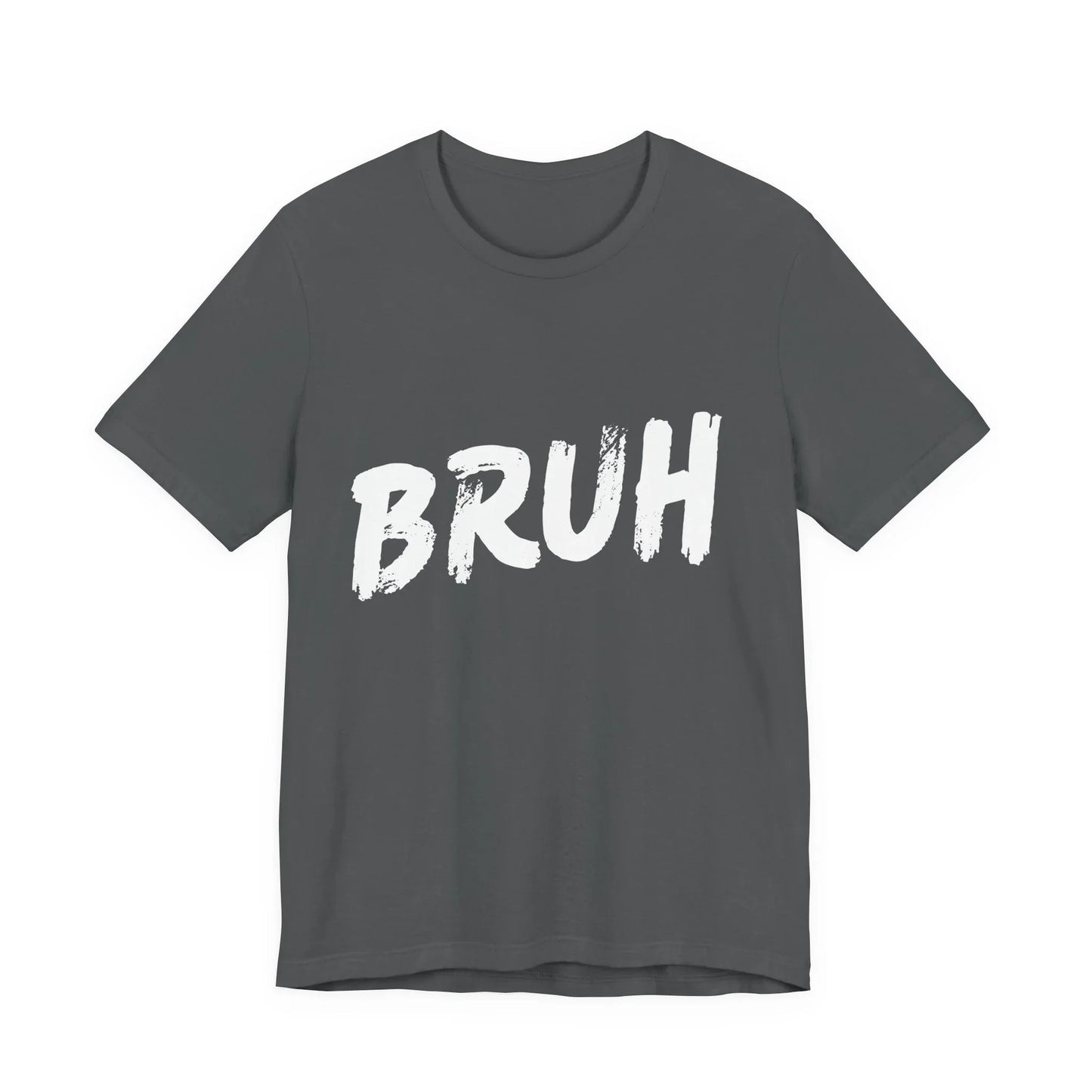 Bruh? ...Really Graphic Tee - Bold Statement Streetwear Shirt - Unisex Leela's Ink