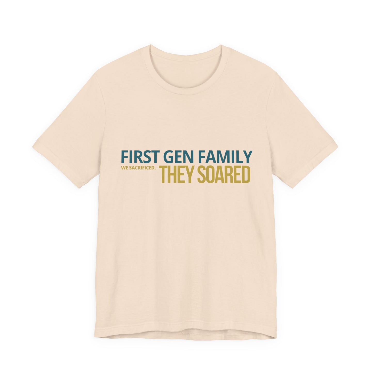 First Gen Family They Soared tee in soft cream — teal and gold graphic — matching family graduation streetwear tee