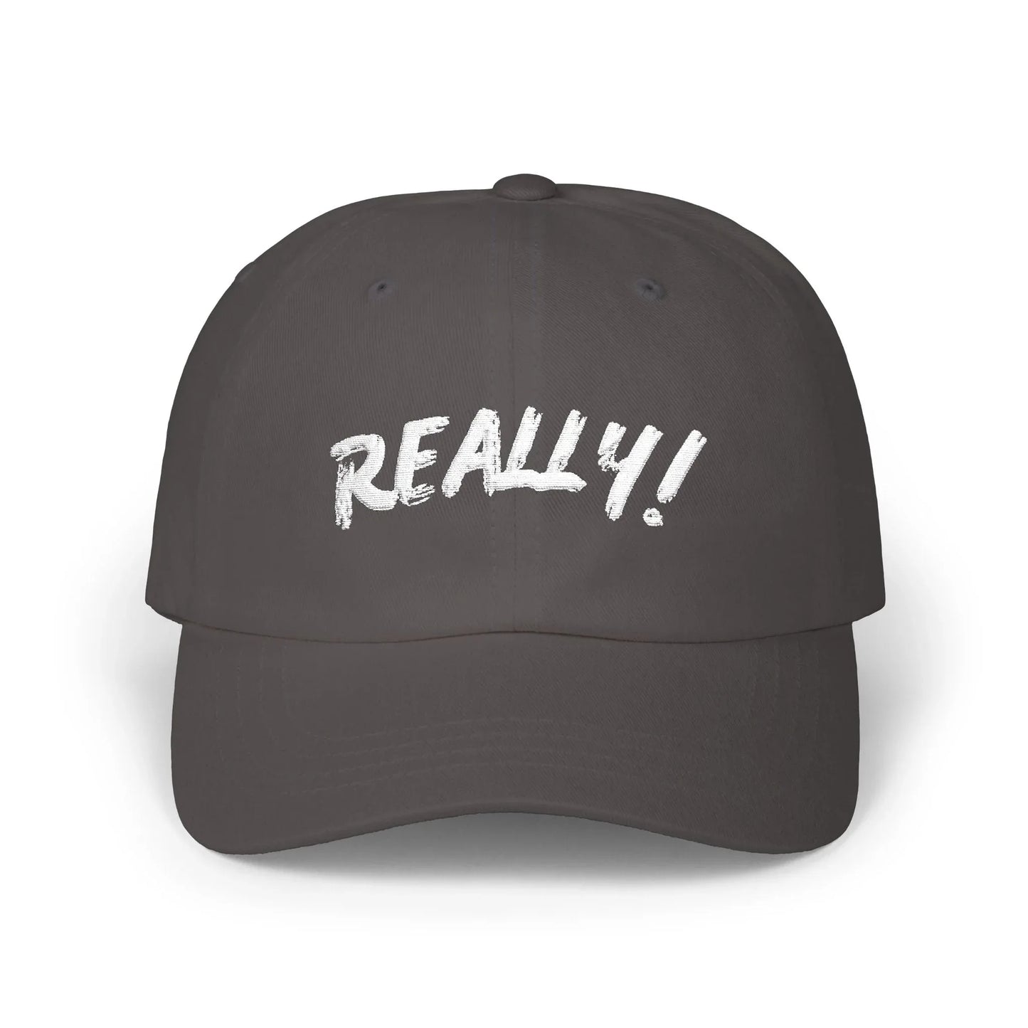 REALLY! Statement Baseball Cap – Bold Everyday Streetwear Hat Leela's Ink