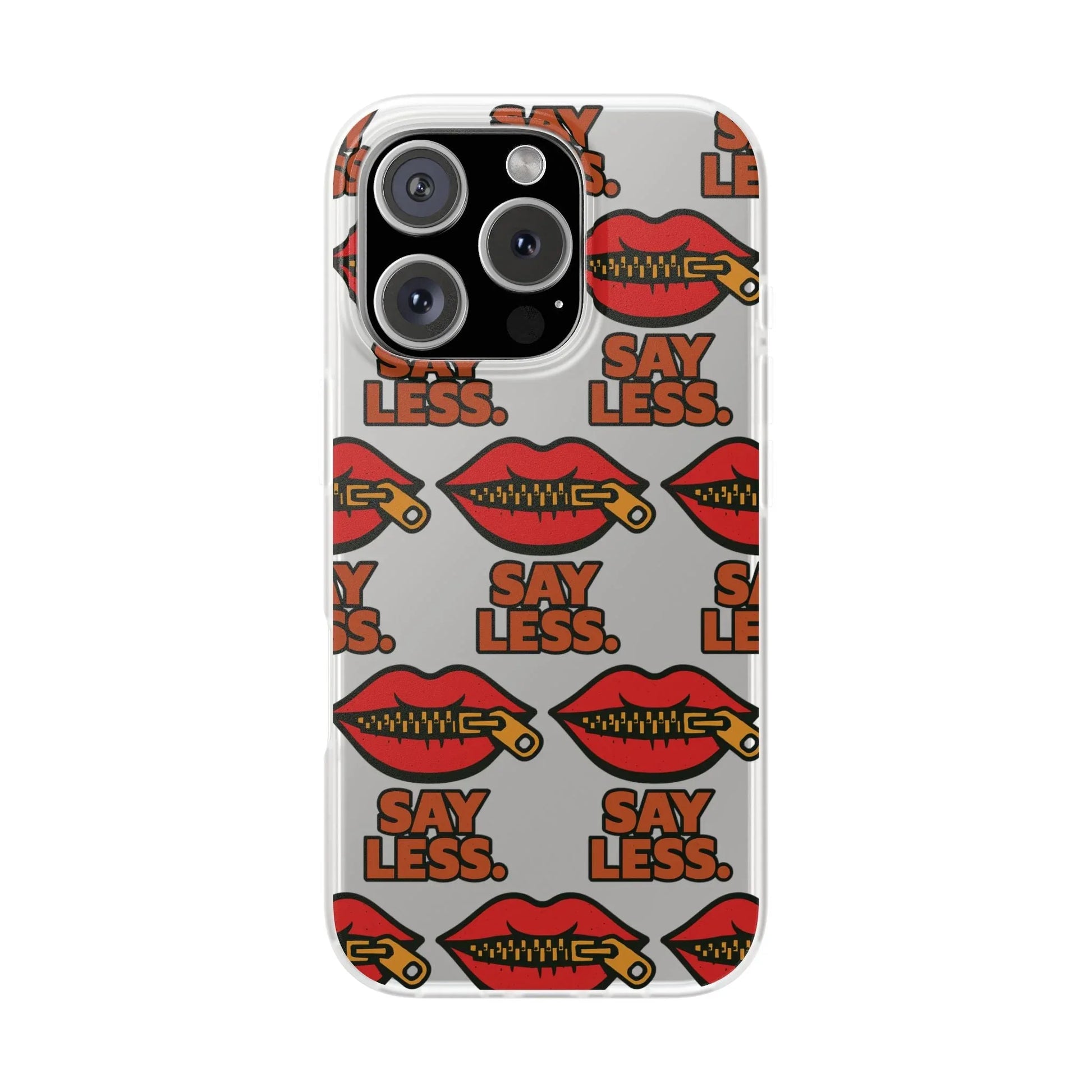 Say Less – Bold Statement Phone Case Leela's Ink
