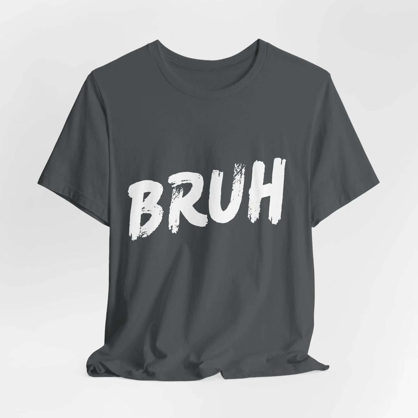 Bruh? ...Really Graphic Tee - Bold Statement Streetwear Shirt - Unisex Leela's Ink