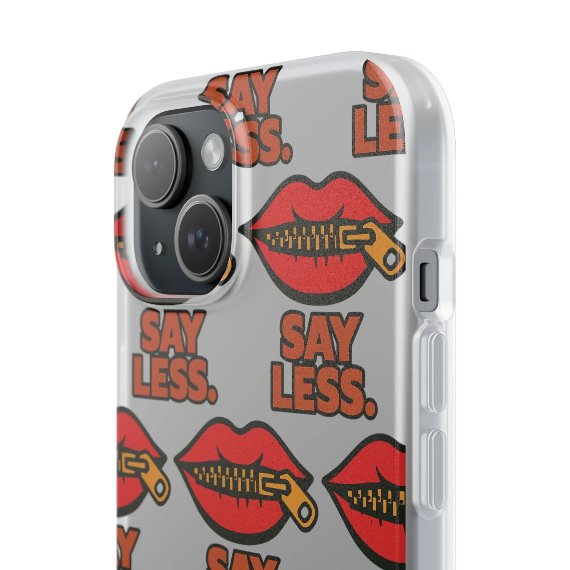 Say Less – Bold Statement Phone Case Leela's Ink