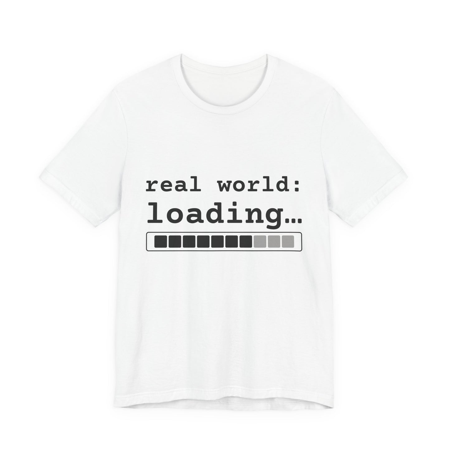White real world loading progress bar graphic tee flat lay — urban streetwear for graduation