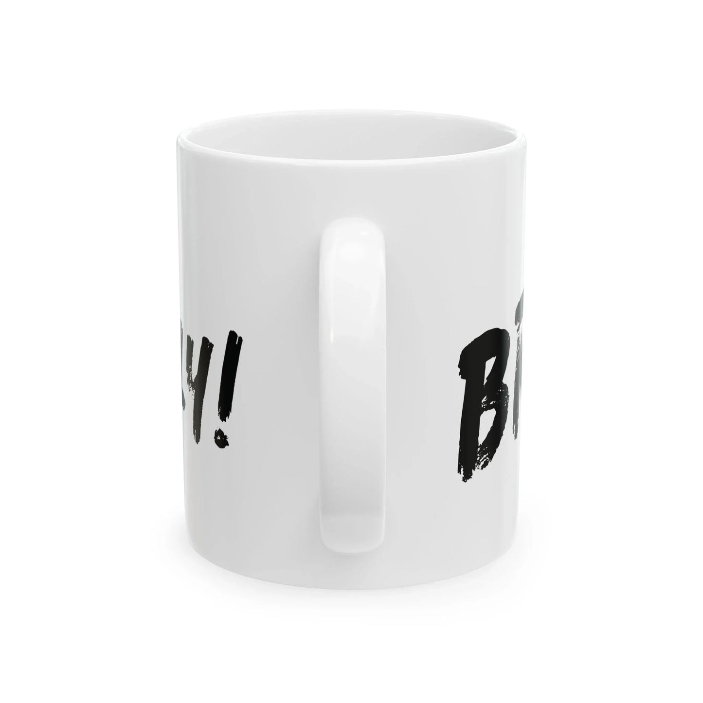 Funny Ceramic Mug – Bold Brush Script “Bruh Really?” Coffee Cup (11oz) Leela's Ink