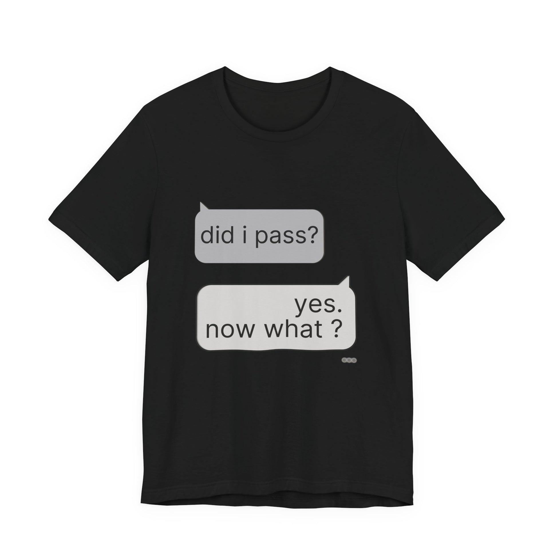 Black did i pass yes now what graduation graphic tee flat lay — streetwear graduation photos