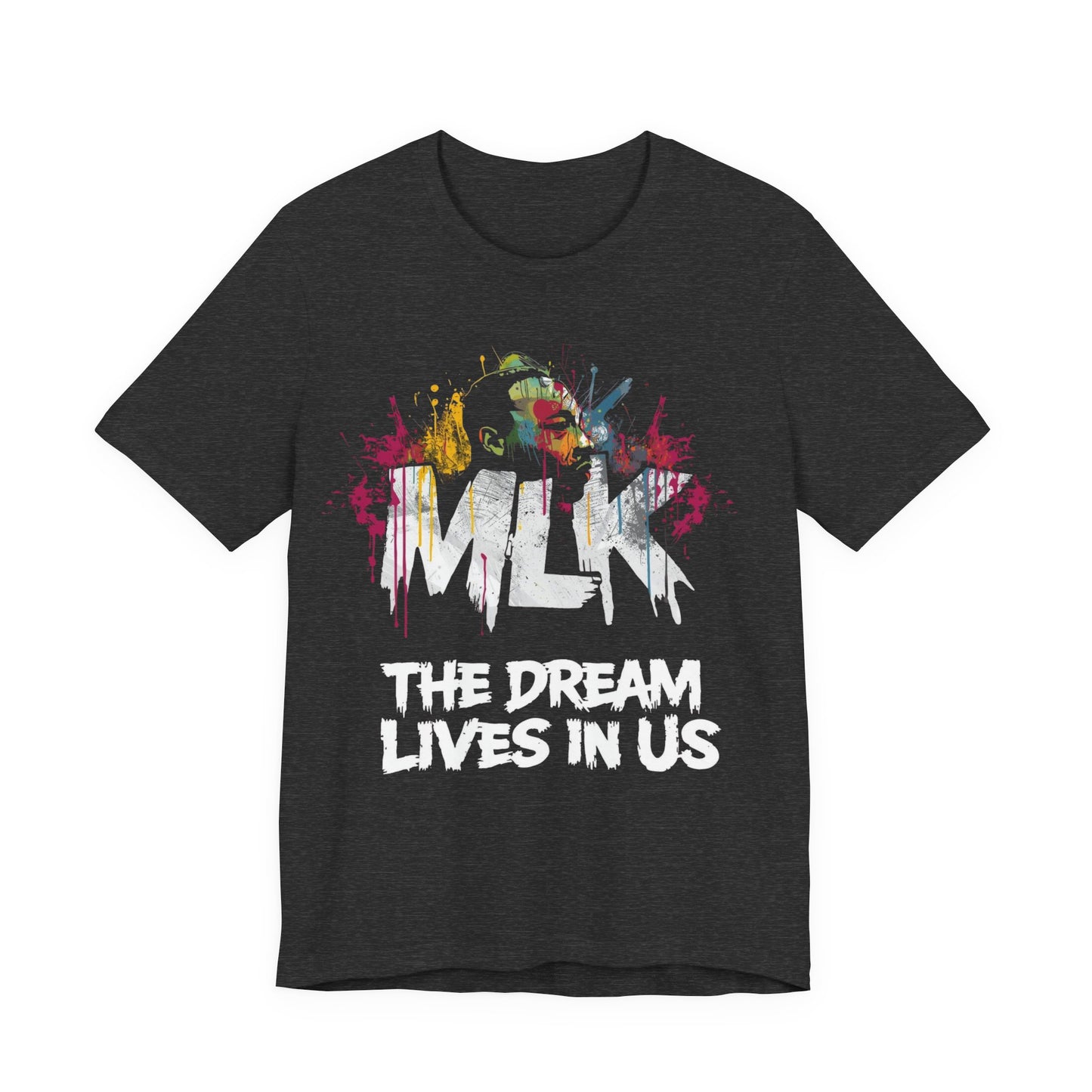 MLK “The Dream Lives In Us” Legacy Tee