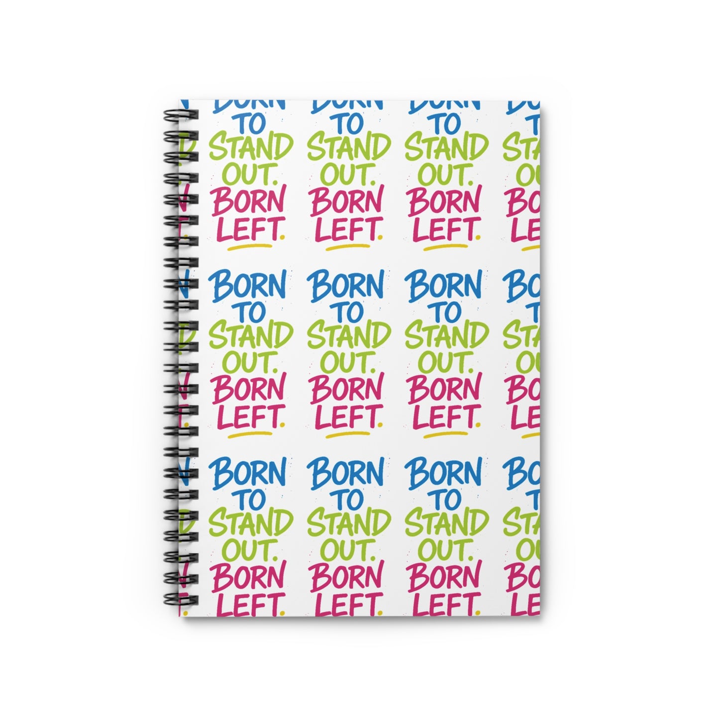 Born to Stand Out. Born Left. – Bold Statement Journal