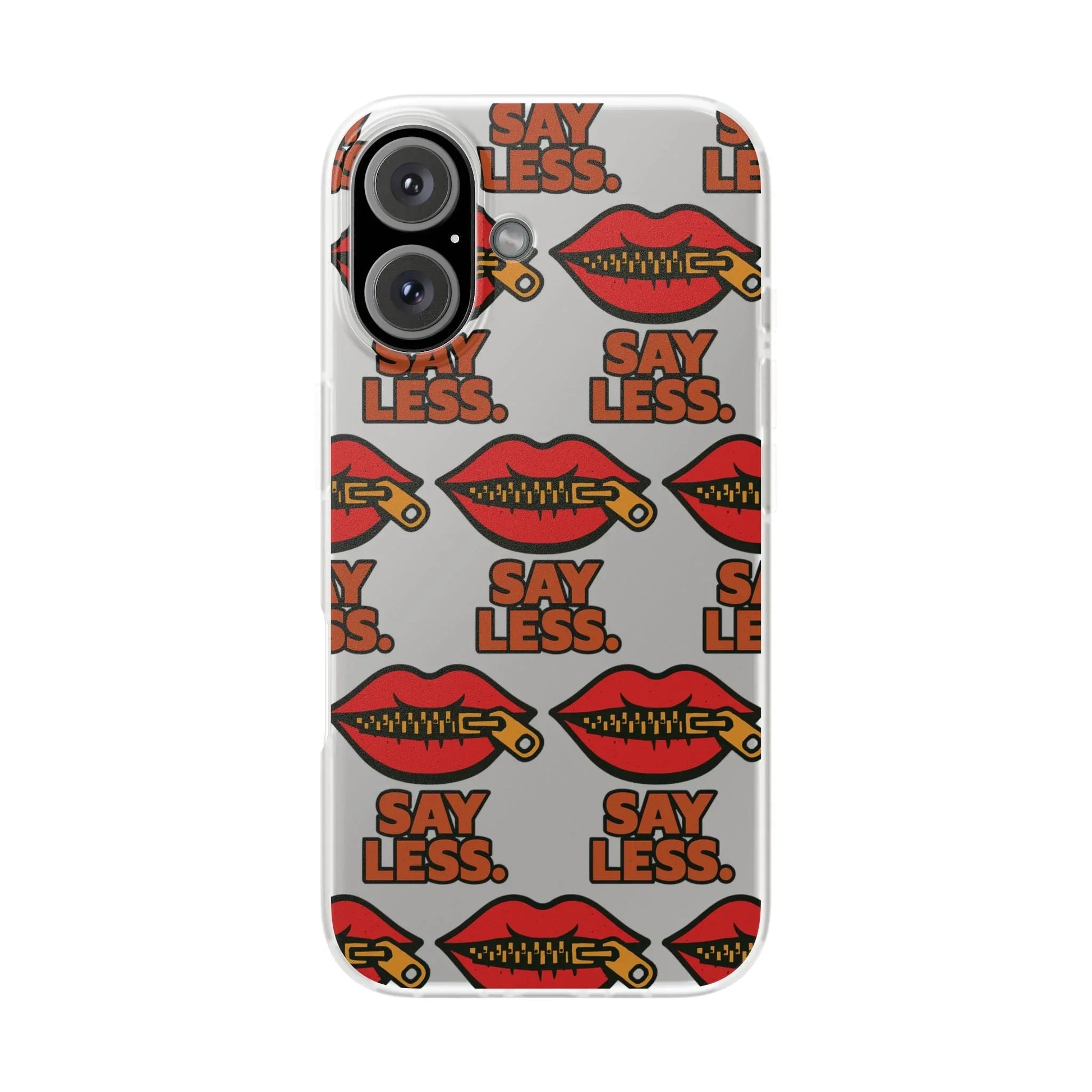 Say Less – Bold Statement Phone Case Leela's Ink