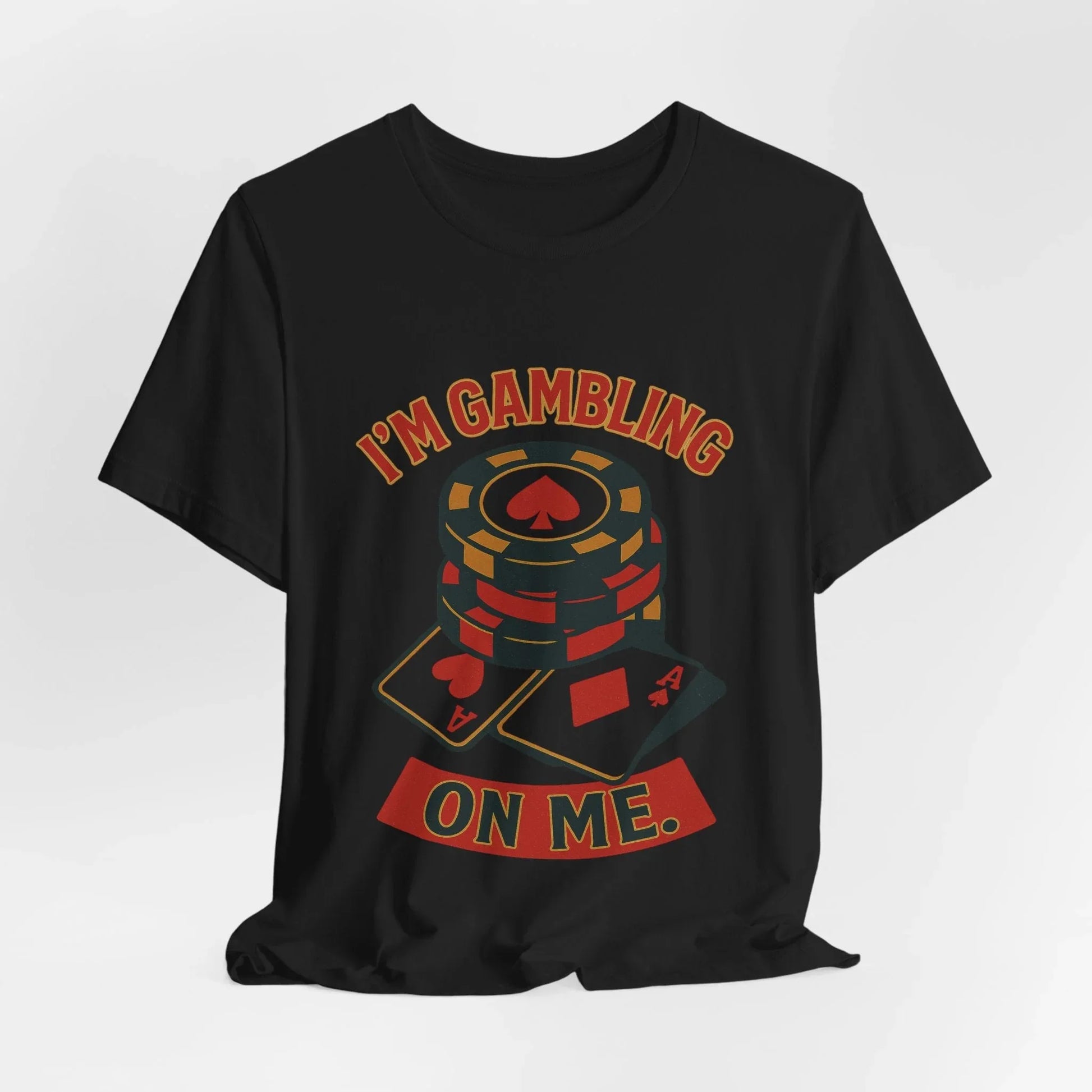 I'm Gambling on Me Tee — Crowned Ace Back Print Leela's Ink