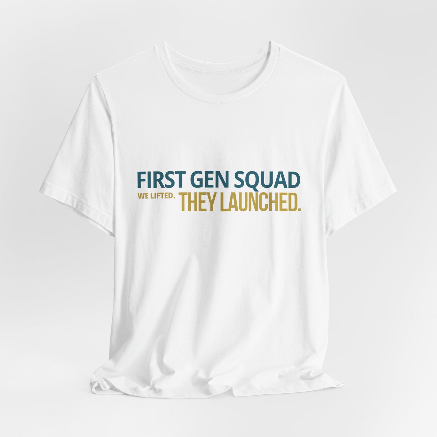 First Generation Graduation T-Shirt | We Lifted They Launched Squad Tee – Leela's Ink