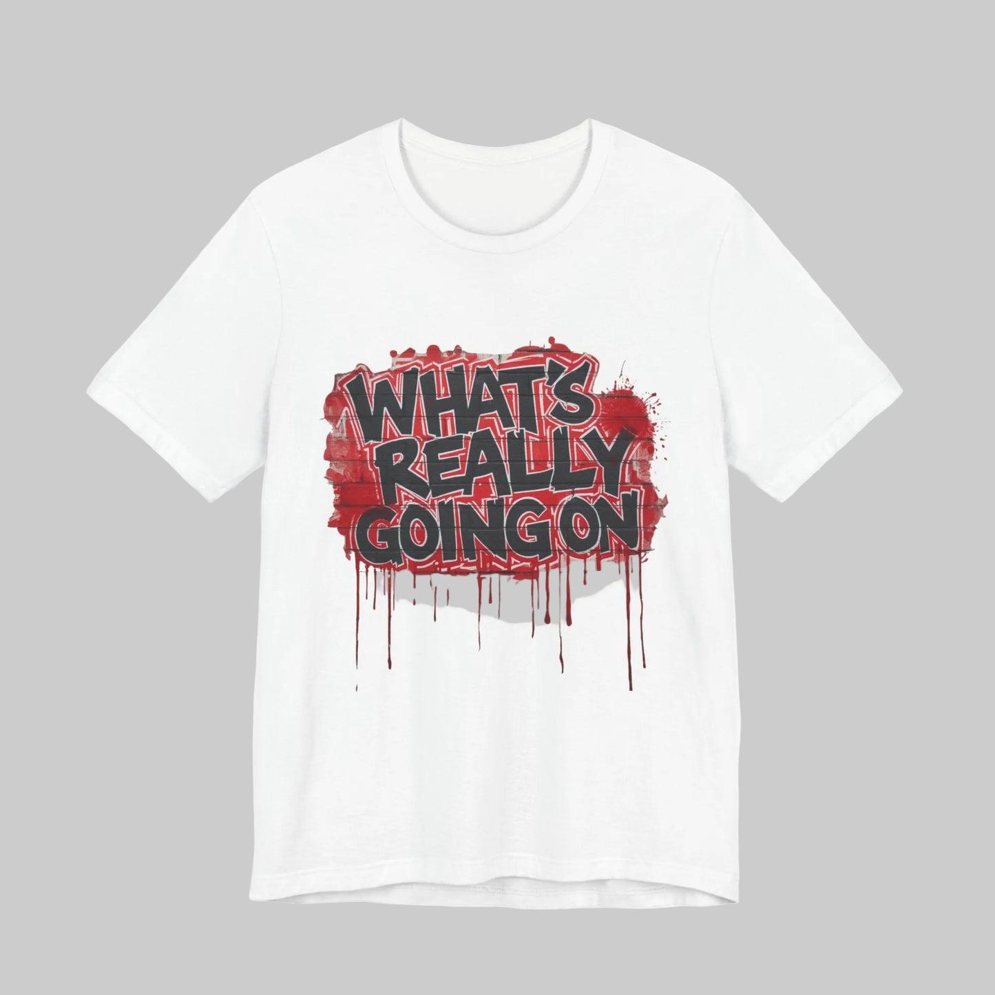 WHAT’S REALLY GOING ON — Brick Wall Graffiti Tee