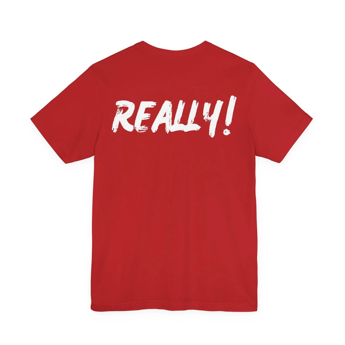 Bruh? ...Really Graphic Tee - Bold Statement Streetwear Shirt - Unisex Leela's Ink