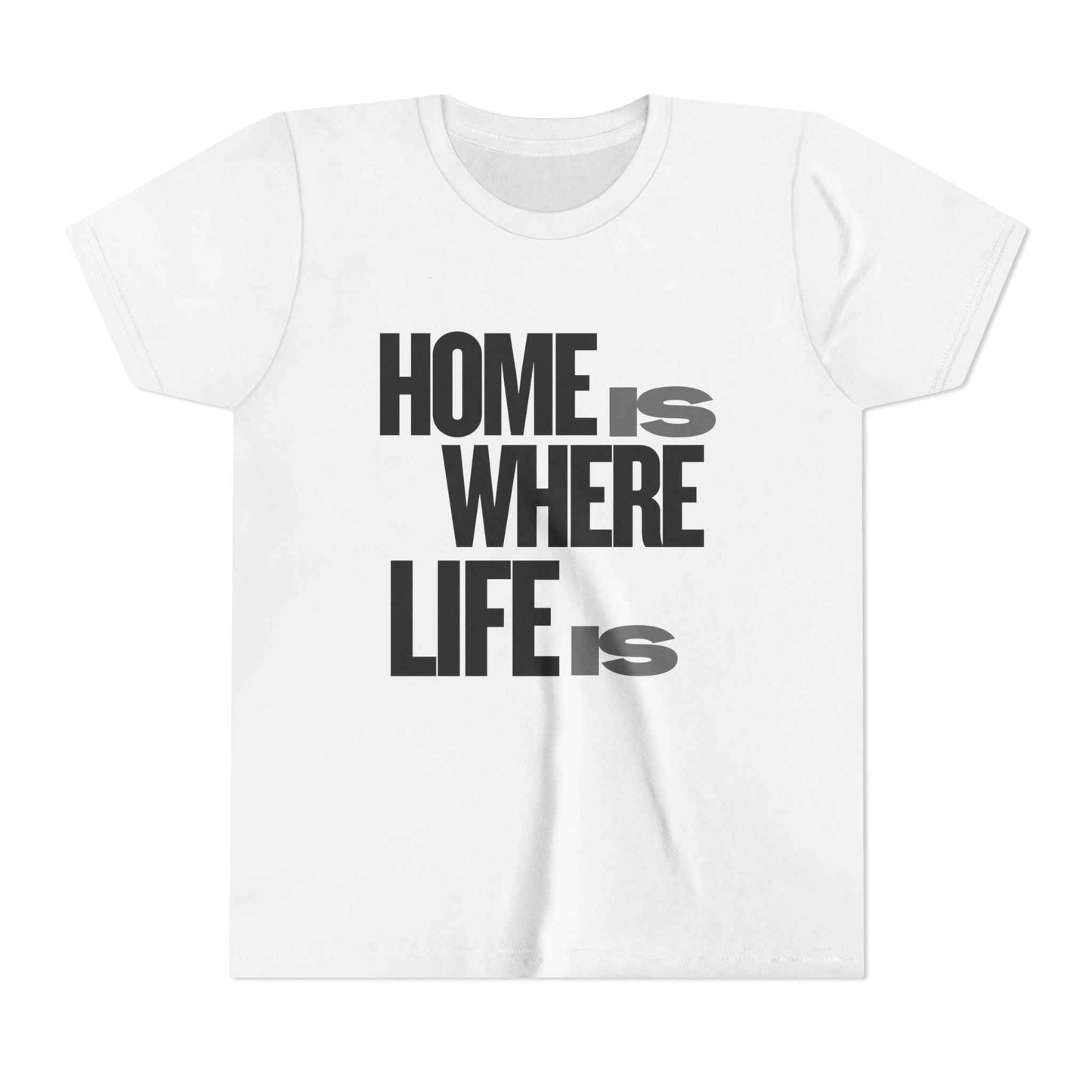 Home Is Where Life Is Youth T-Shirt — Kids Minimalist Graphic Tee