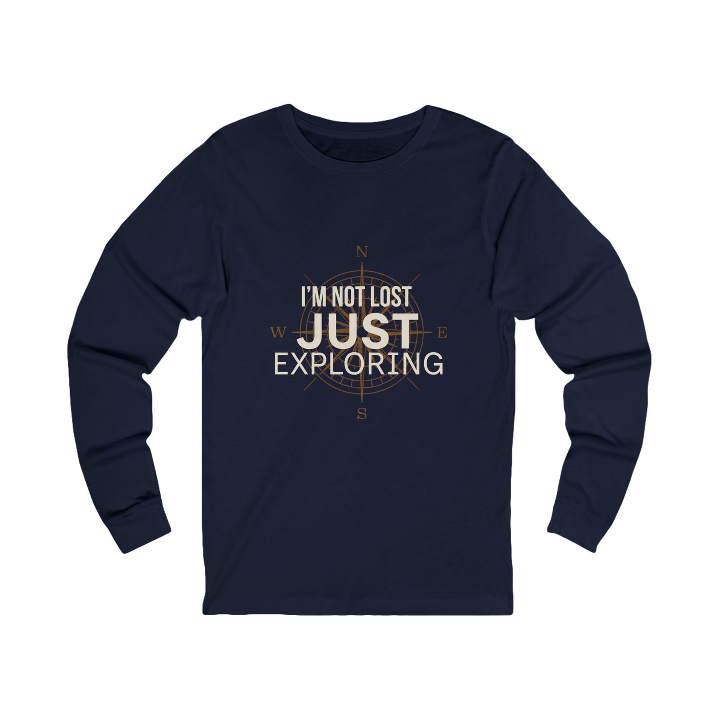 I'm Not Lost Just Exploring navy long sleeve tee — front view with bold compass rose graphic

