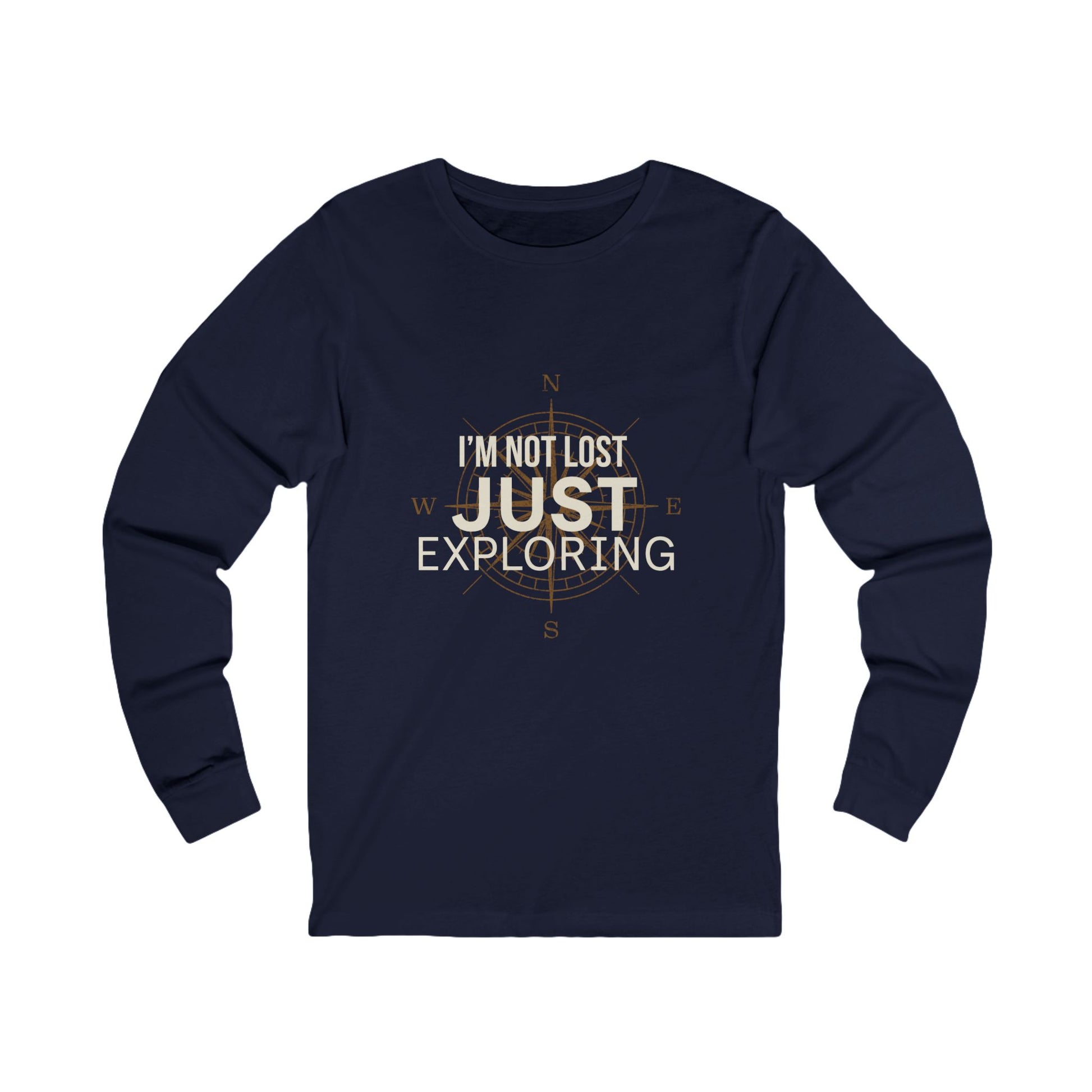 I'm Not Lost Just Exploring navy long sleeve tee — front view with bold compass rose graphic
