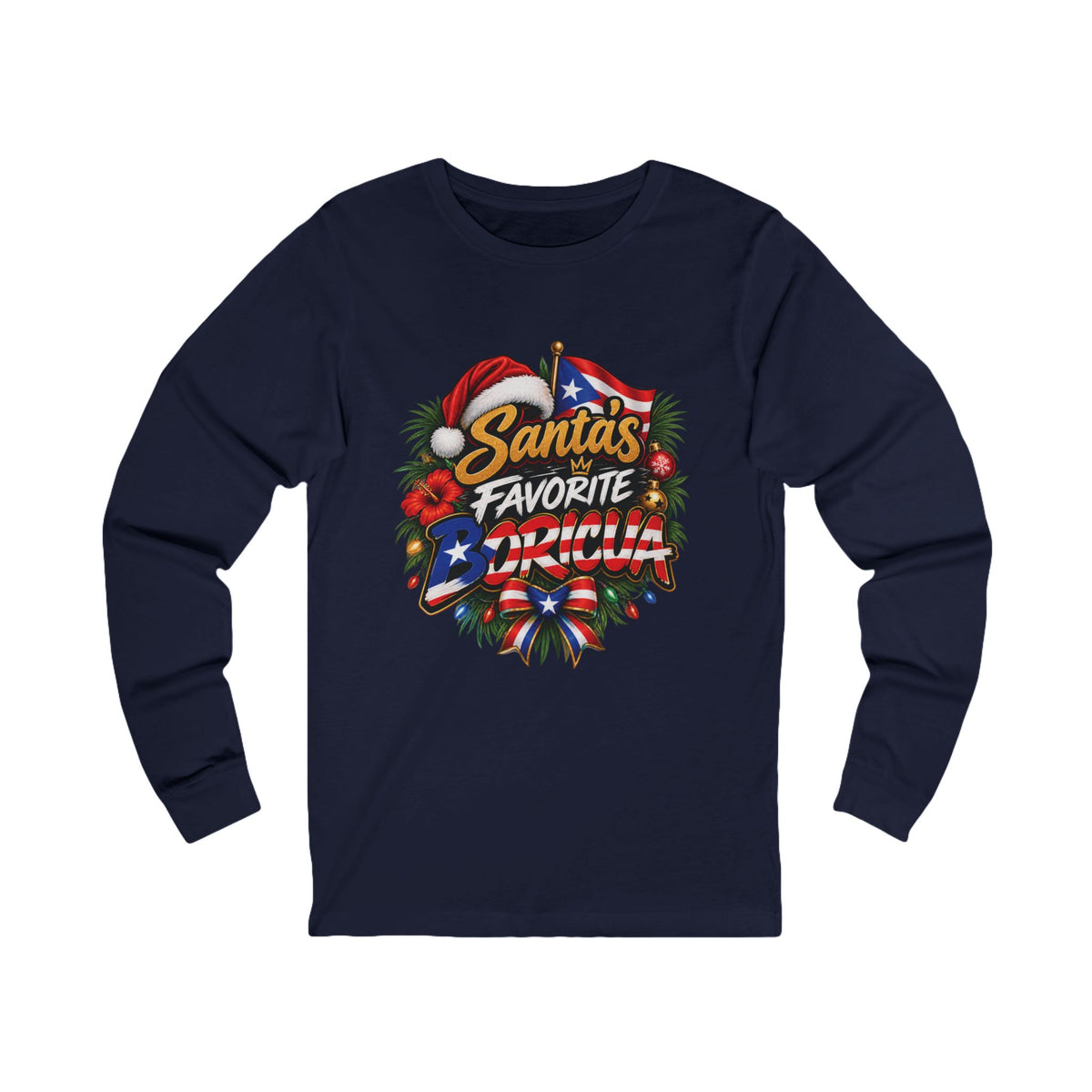 Navy Santa’s Favorite Boricua Christmas long-sleeve shirt with colorful holiday artwork and Puerto Rican flag details.
