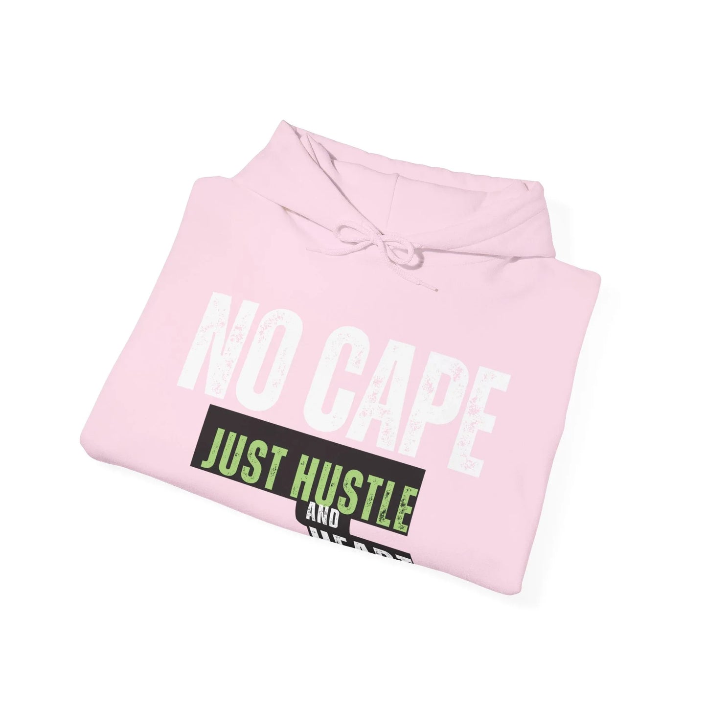 Hoodie — “Just Hustle and Heart” Motivational Pullover Printify