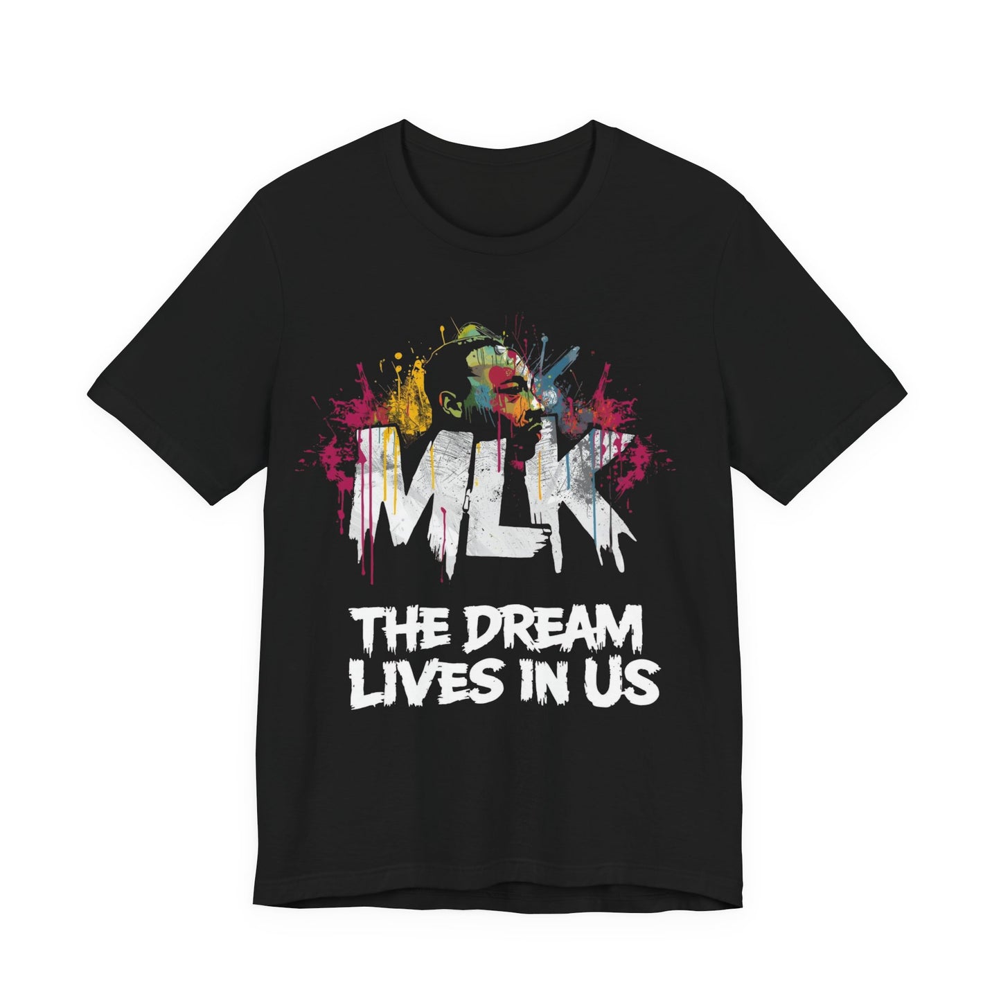 MLK “The Dream Lives In Us” Legacy Tee