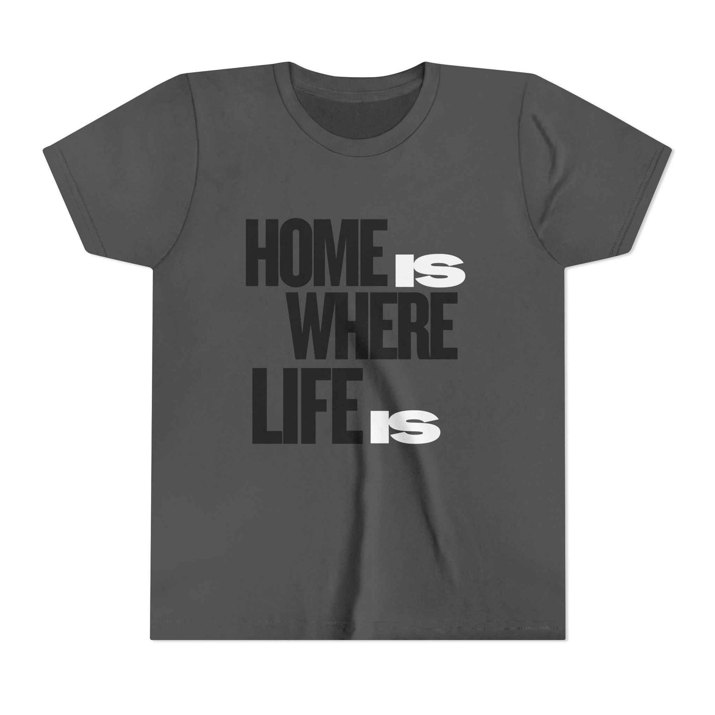 Home Is Where Life Is Youth T-Shirt — Kids Minimalist Graphic Tee