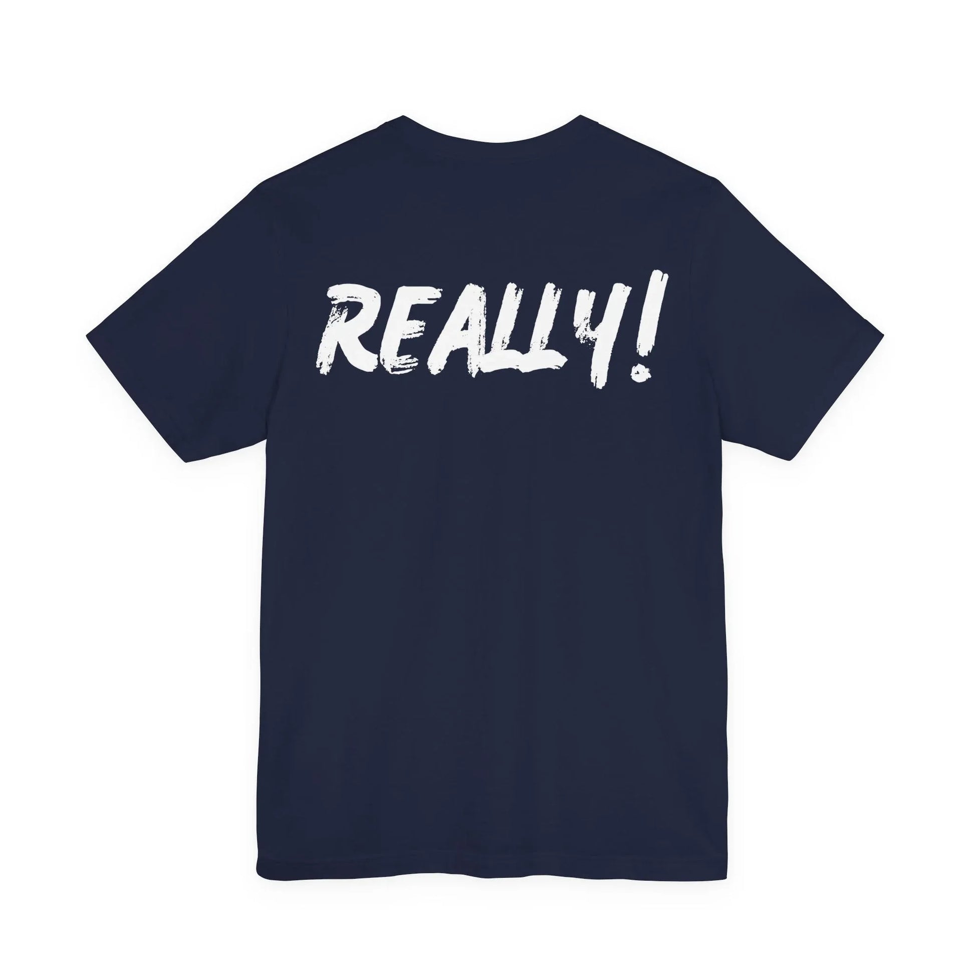 Bruh? ...Really Graphic Tee - Bold Statement Streetwear Shirt - Unisex Leela's Ink