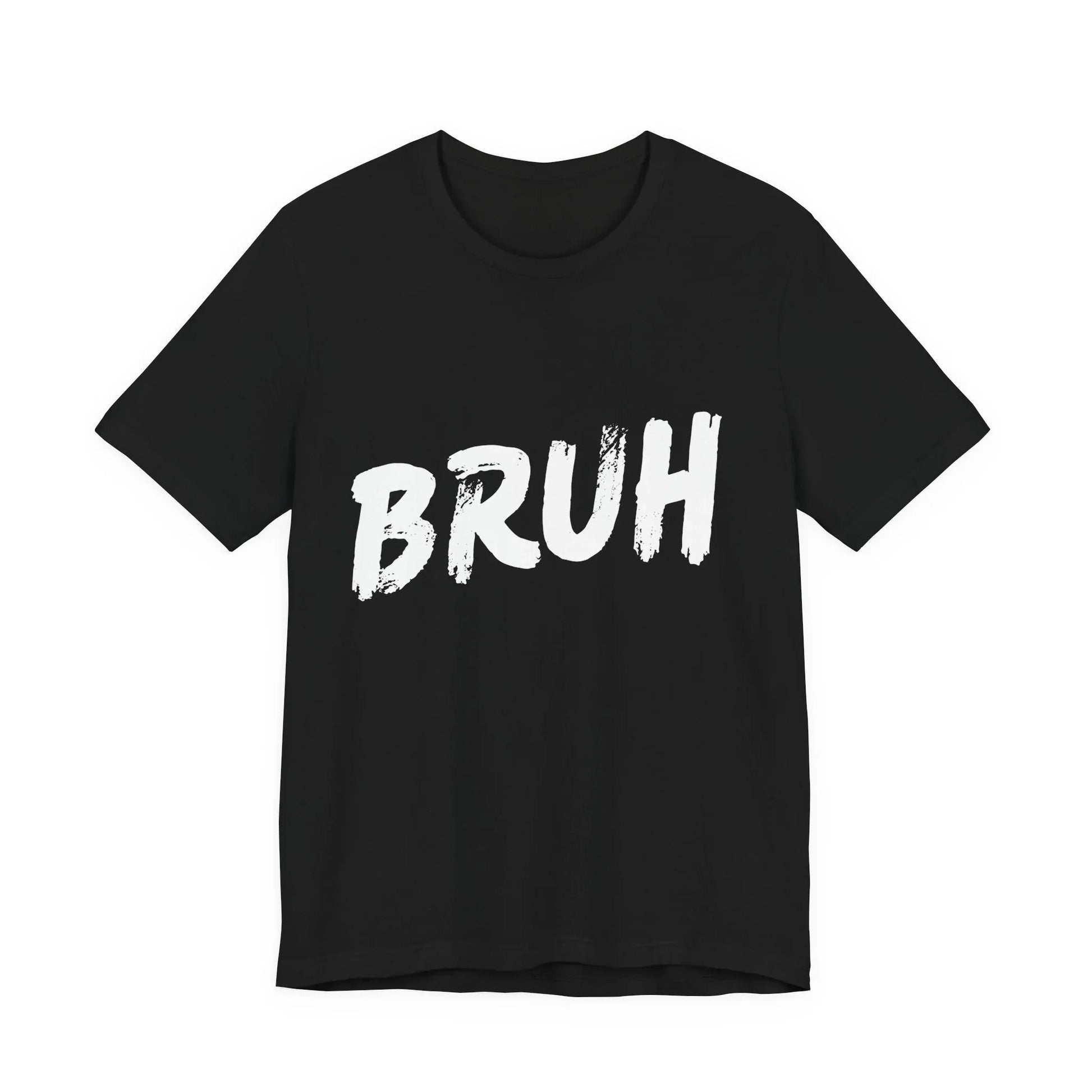 Bruh? ...Really Graphic Tee - Bold Statement Streetwear Shirt - Unisex Leela's Ink