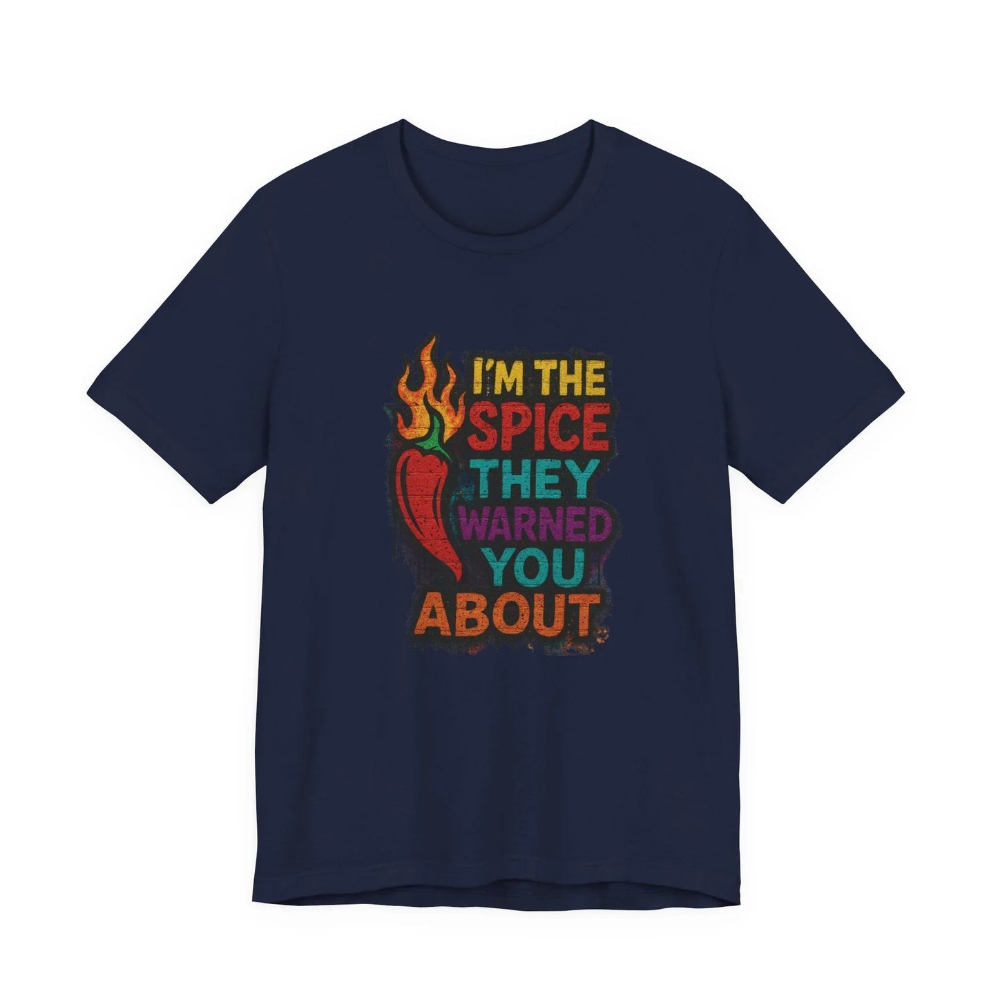 Spicy Chili Graphic Tee — "I’m the Spice They Warned You About" Leela's Ink