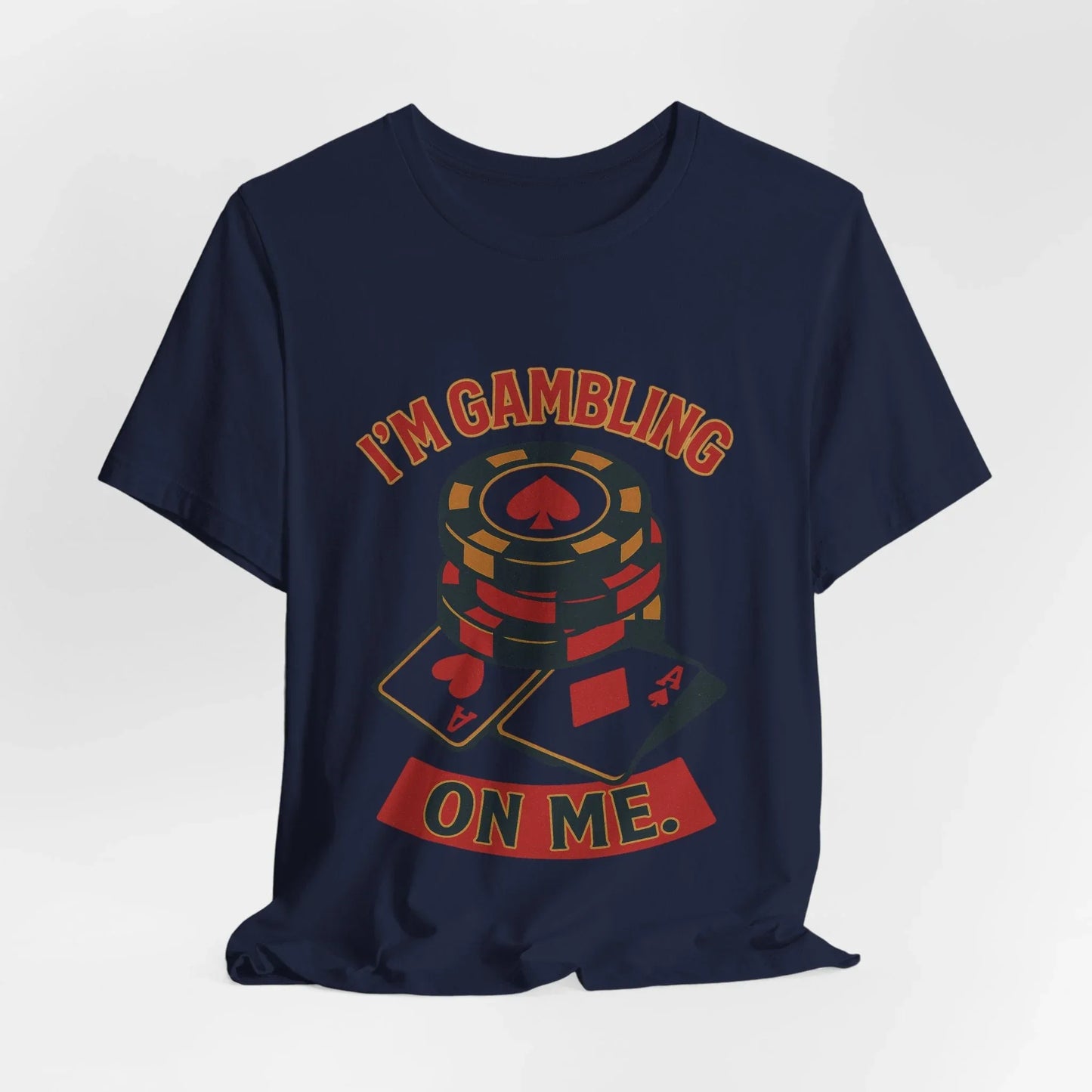 I'm Gambling on Me Tee — Crowned Ace Back Print Leela's Ink