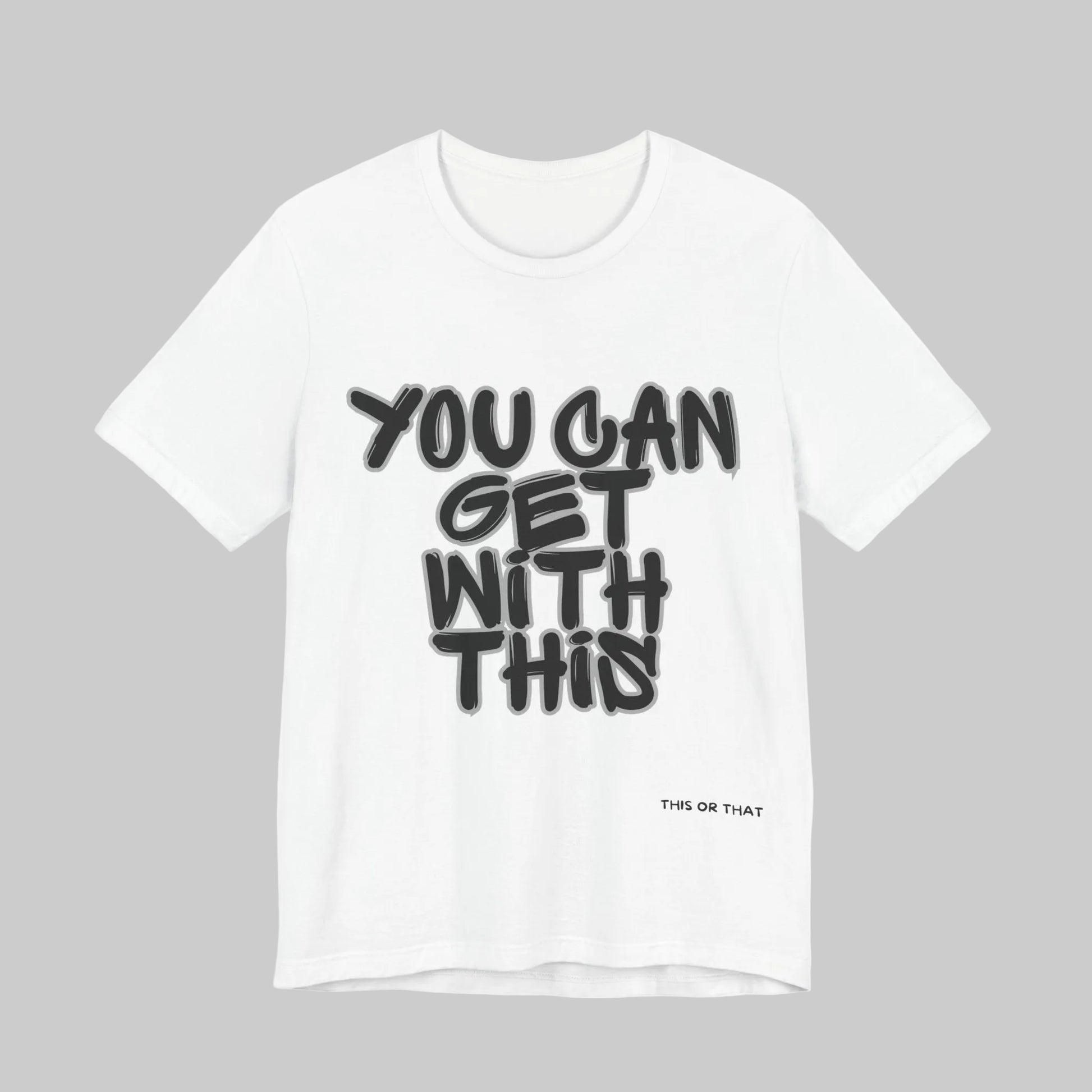 White t-shirt with black text on a gray background