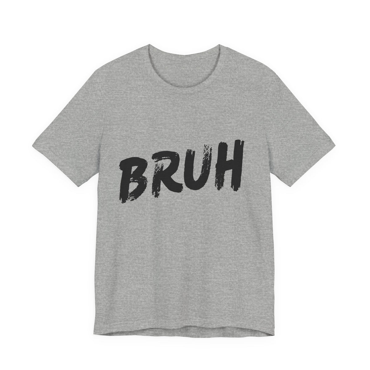 Bruh? ...Really Graphic T-Shirt - Bold Statement Streetwear Shirt - Unisex - Leela's Ink