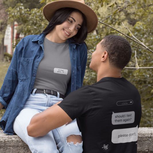 Chat Gone Wild Streetwear Graphic Tee — "should i text them again? please don't."