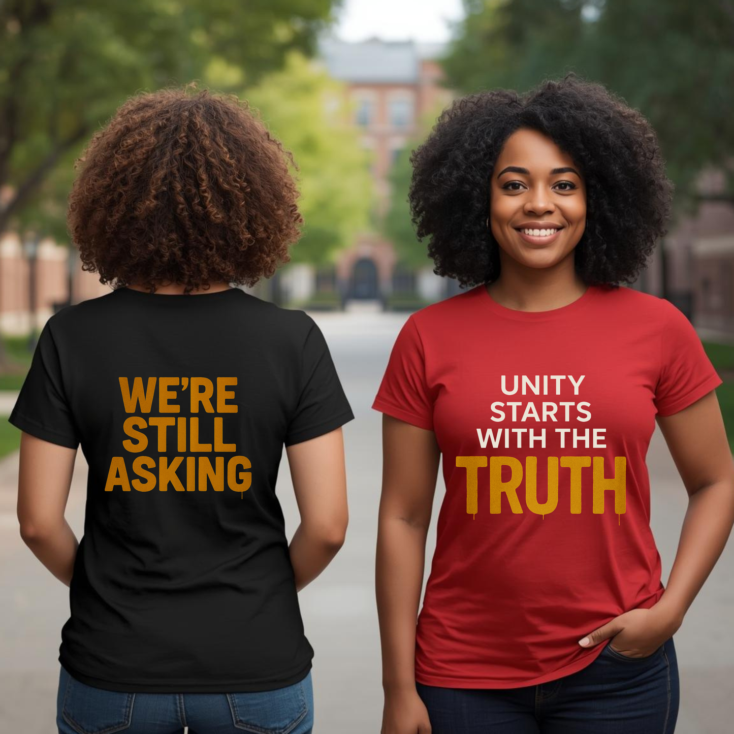 We’re Still Asking — Statement Tee