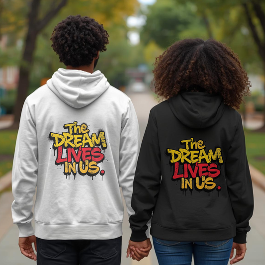 The Dream Lives In Us” Graffiti Legacy Hoodie (Back Print)