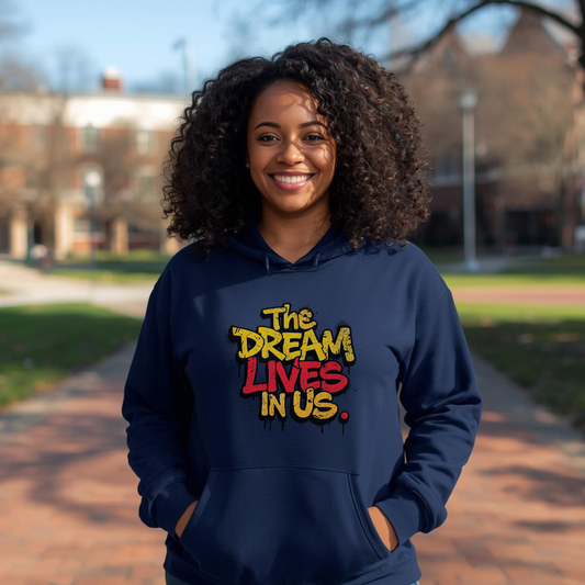 The Dream Lives In Us” Graffiti Legacy Hoodie (Front print)
